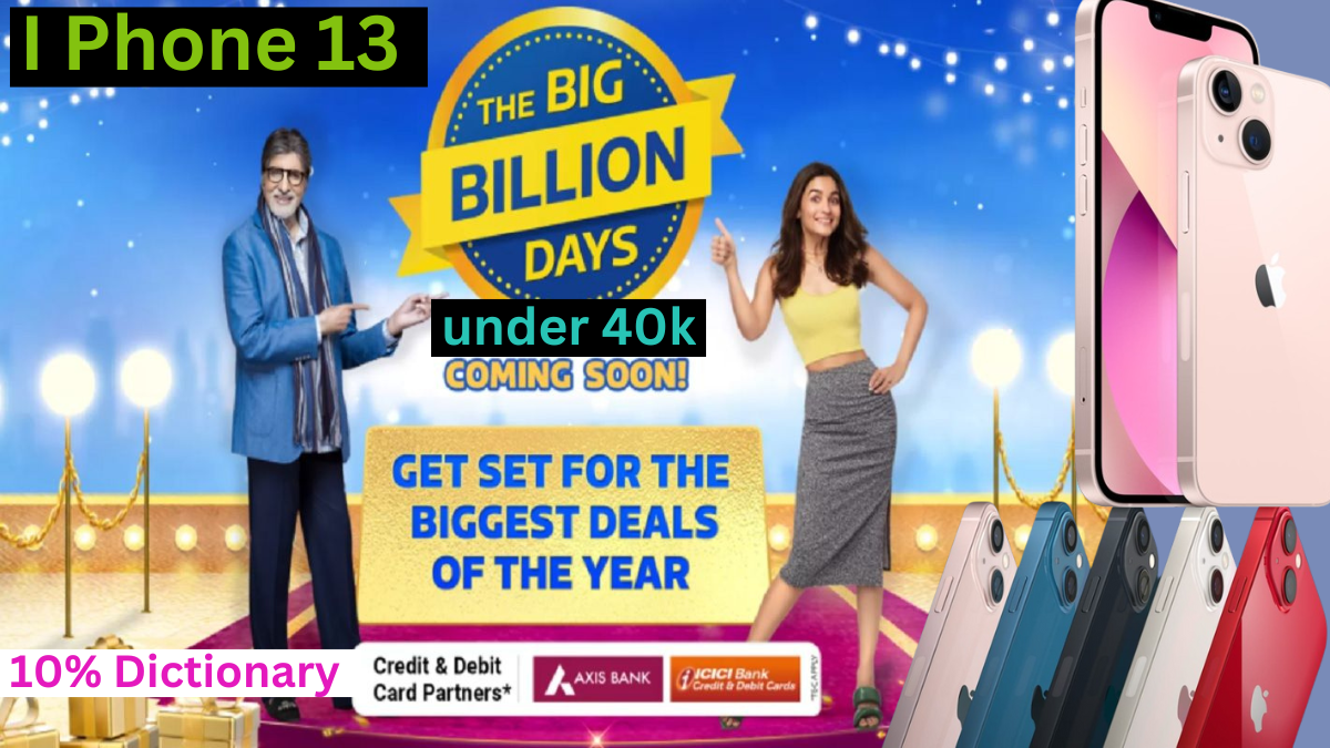 I Phone13 Under 40k Big Billion Days Sales: